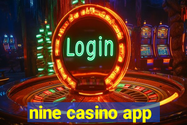 nine casino app